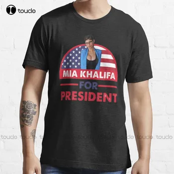 Mia Khalifa For President Лесно да се създаде добър дизайн Тенденция тениски, Женски Тениски с обемен дизайн на Тениски от 100% Памук
