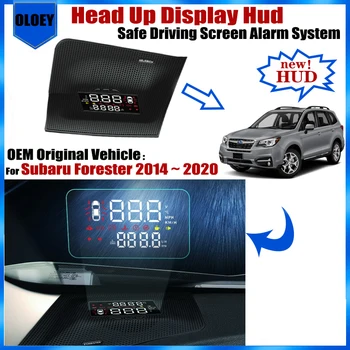 За Subaru Forester 2014 ~ 2020 OEM главоболие, HUD дисплея Екран за безопасно шофиране, Аларма Електронни Аксесоари