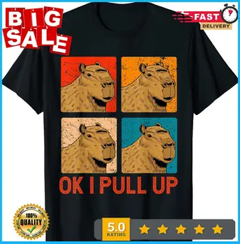 Нова лимитированная тениска в ретро стил Ok I Pull Up Capybara, Страхотна Идея за подарък
